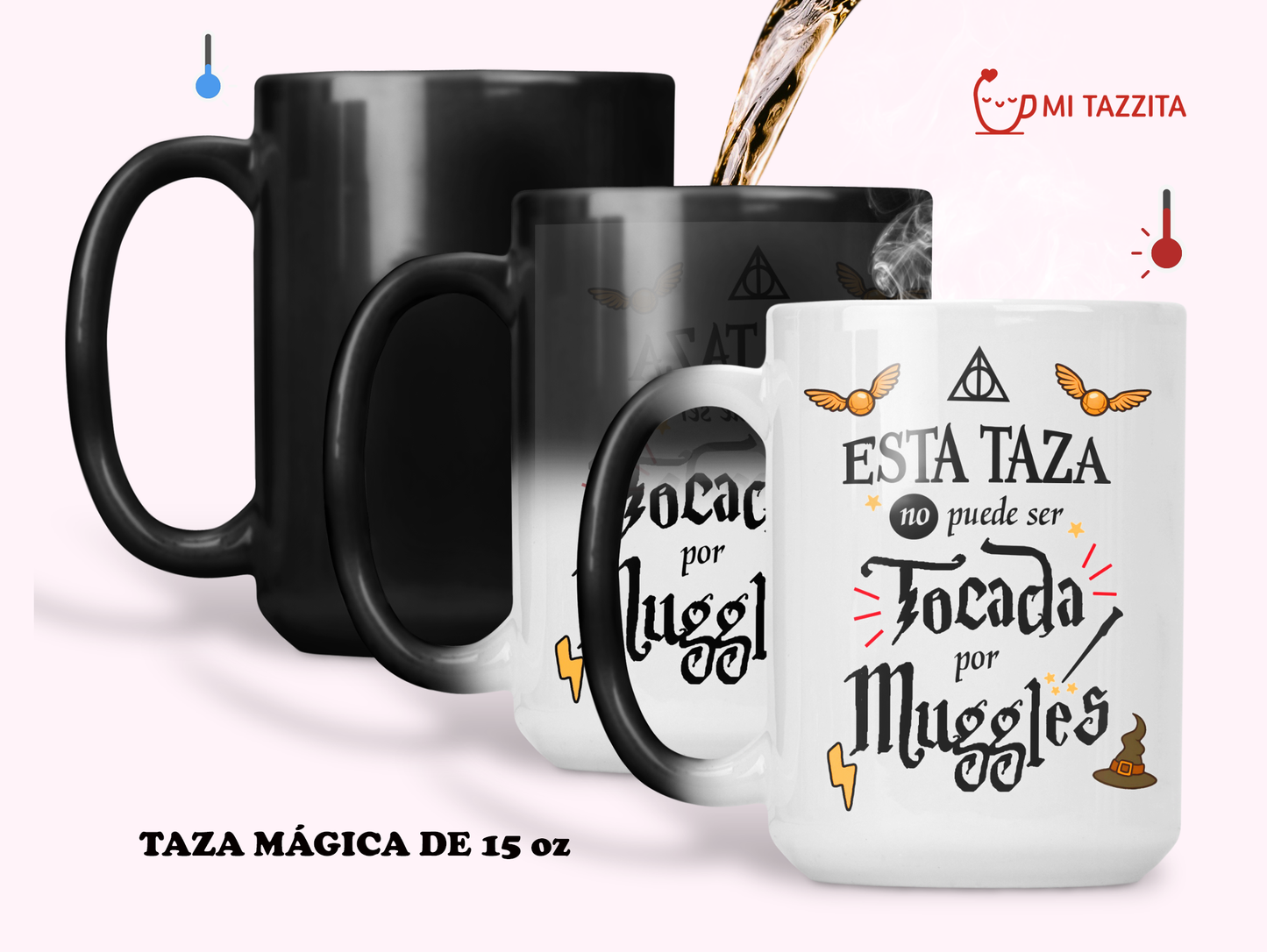 Esta Taza No Puede Ser Tocada por Muggles