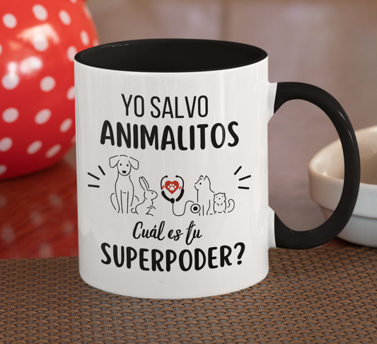 Taza Yo Salvo Animalitos ¿Cuál es tu superpoder? - Taza para Veterinario