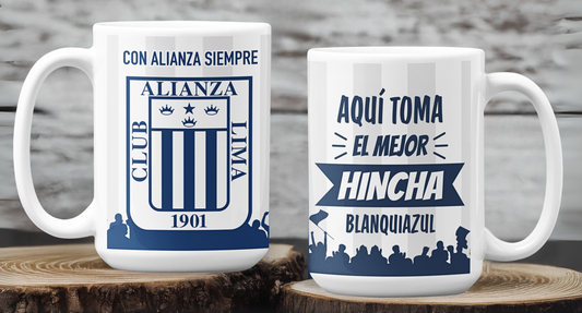 Taza Aquí Toma el Mejor Hincha Blanquiazul - Taza Blanca 15 oz - Taza de Fútbol - Tazas Alianza Lima