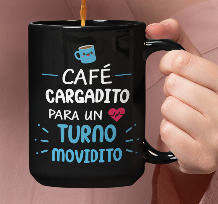 Café Cargadito para un Turno Movidito Doctor