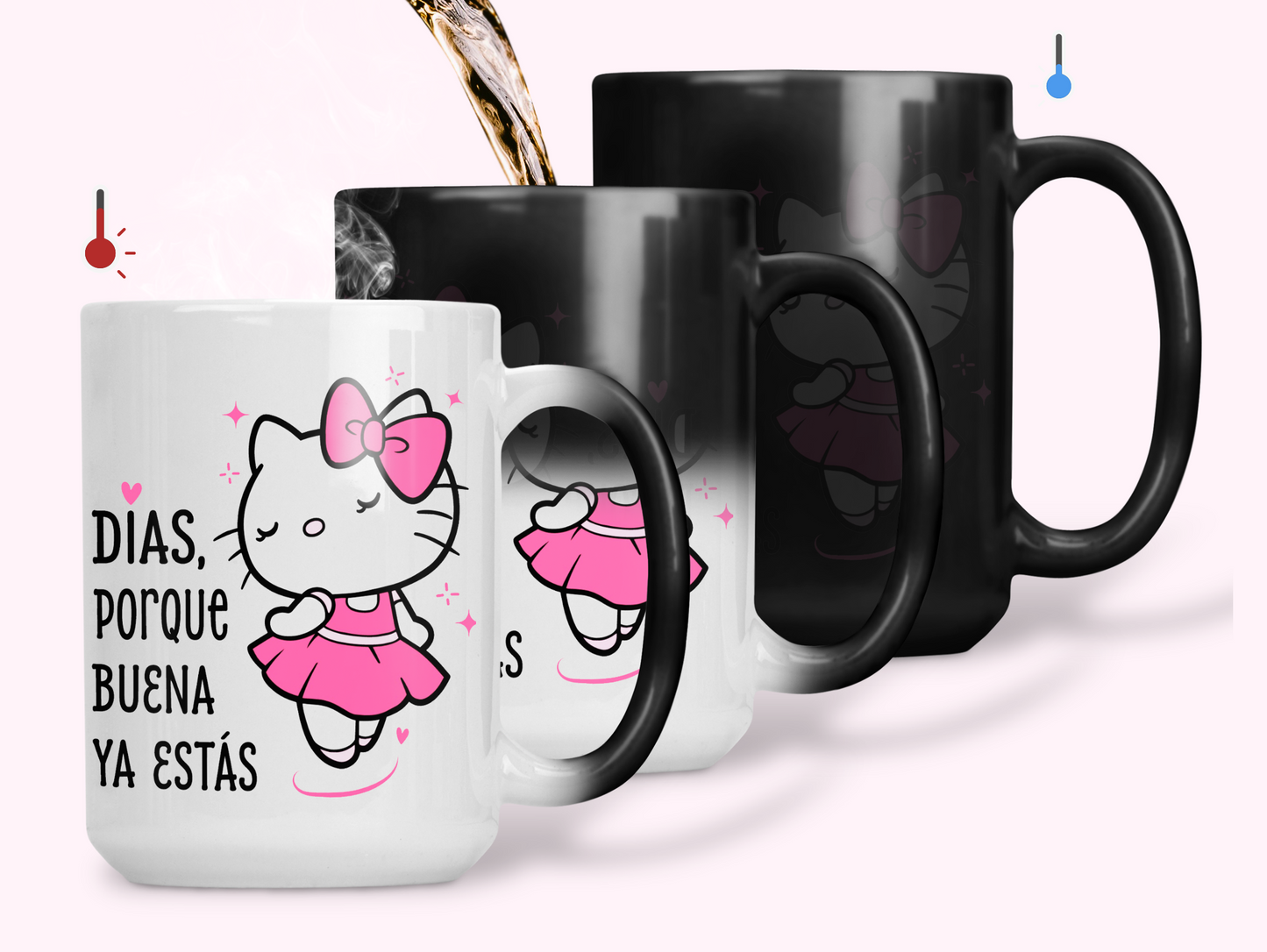 Taza Días, porque BUENA ya estás 🎀 | Tazas Hello Kitty | Taza Mágica a de 15 oz