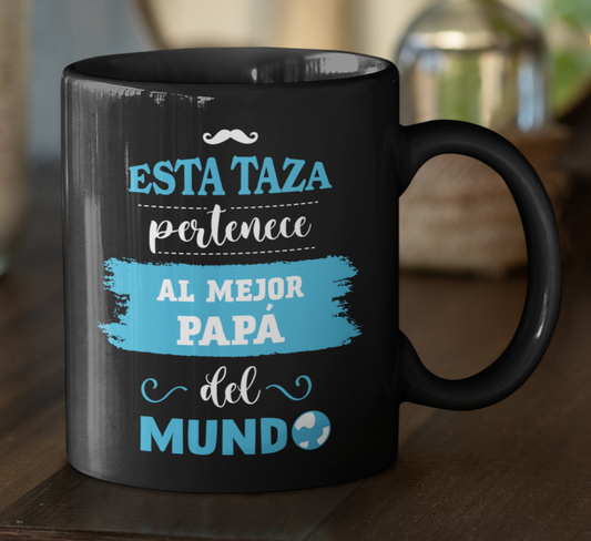 Taza Esta Taza Pertenece al Mejor Papá del Mundo - Taza Negra 11 oz -Tazas Día del Padre - Tazas para Papá