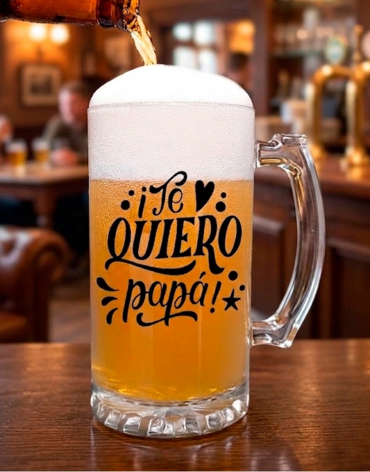 Chop Cervecero Te quiero papá!  | Chop Cervecero Papá | Chops Transparente