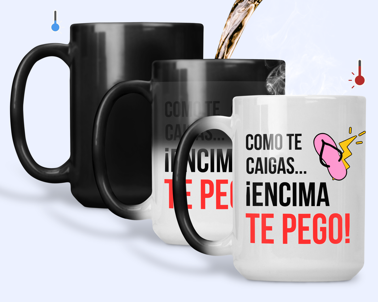Taza Como te caigas...¡Encima te pego! | Tazas Día de la Madre - Tazas para Mamá | Taza Mágica de 15 oz