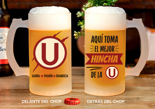 Chop Aquí Toma el Mejor Hincha de la U - Chop Cervecero Pavonado de la U - Tazas y Chops Cerveceros de Fútbol 