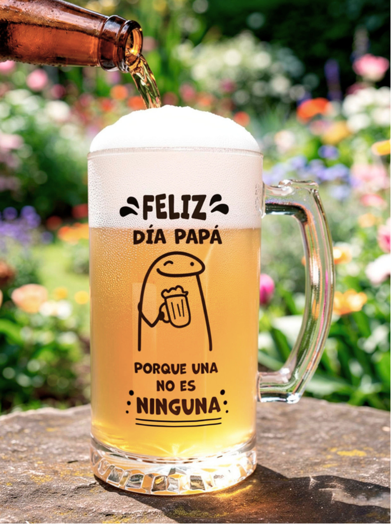 Chop Cervecero Porque una no es Ninguna | Chop Cervecero Papá | Chops Transparente