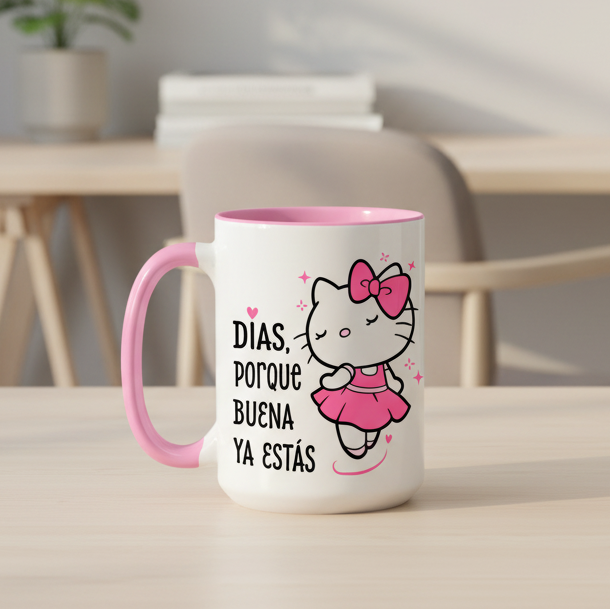 Taza Días, porque BUENA ya estás 🎀  | Tazas Hello Kitty | Taza Blanca y Rosada de 15 oz