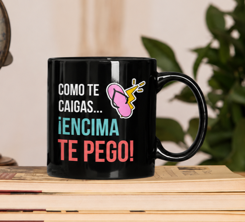 Como te caigas...¡Encima te pego!