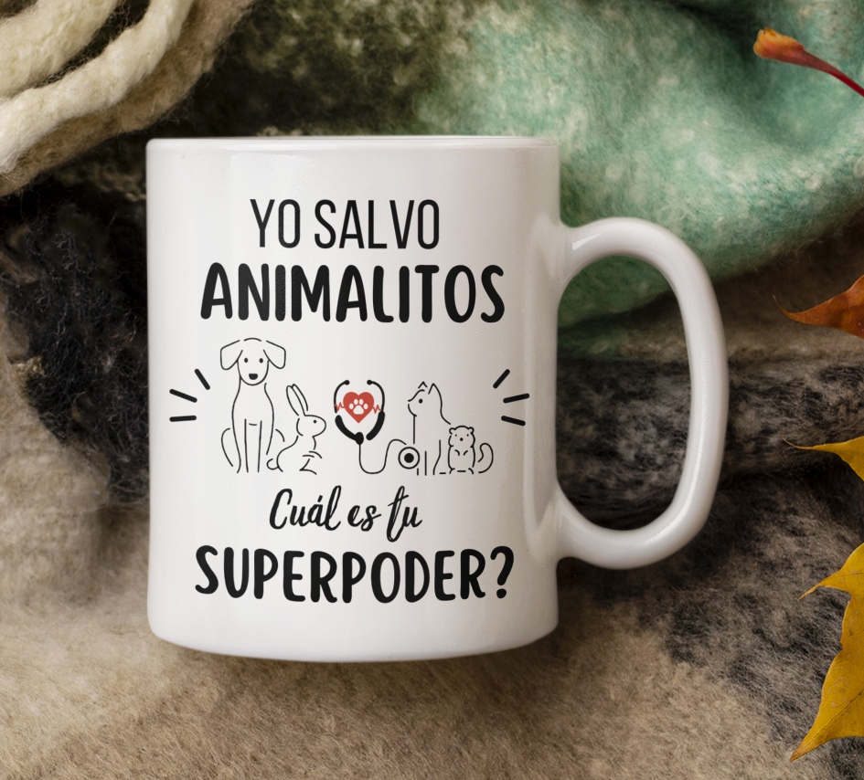 Taza Yo Salvo Animalitos ¿Cuál es tu superpoder? - Taza para Veterinario