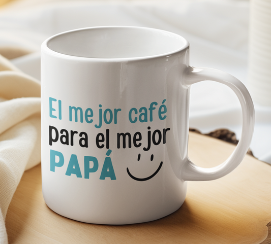 Taza El Mejor Café para el Mejor Papá - Taza para Papá