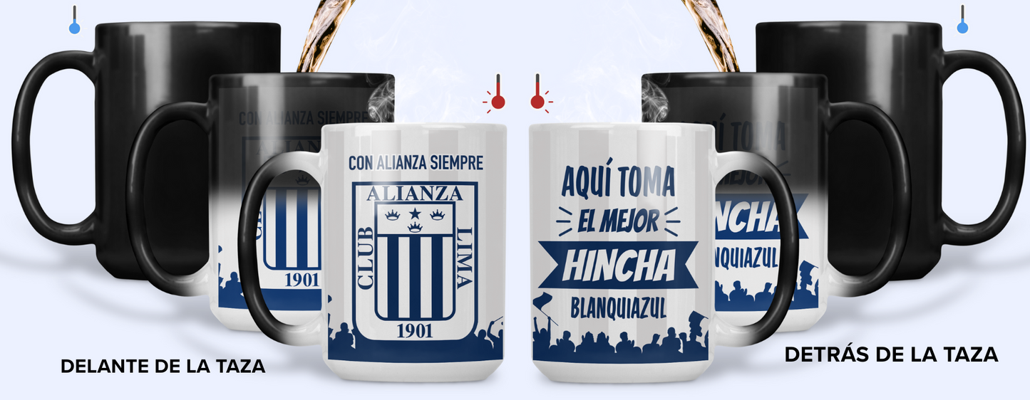 Taza Aquí Toma el Mejor Hincha Blanquiazul | Taza Alianza Lima - Taza Mágica de 15 oz y 11 oz.
