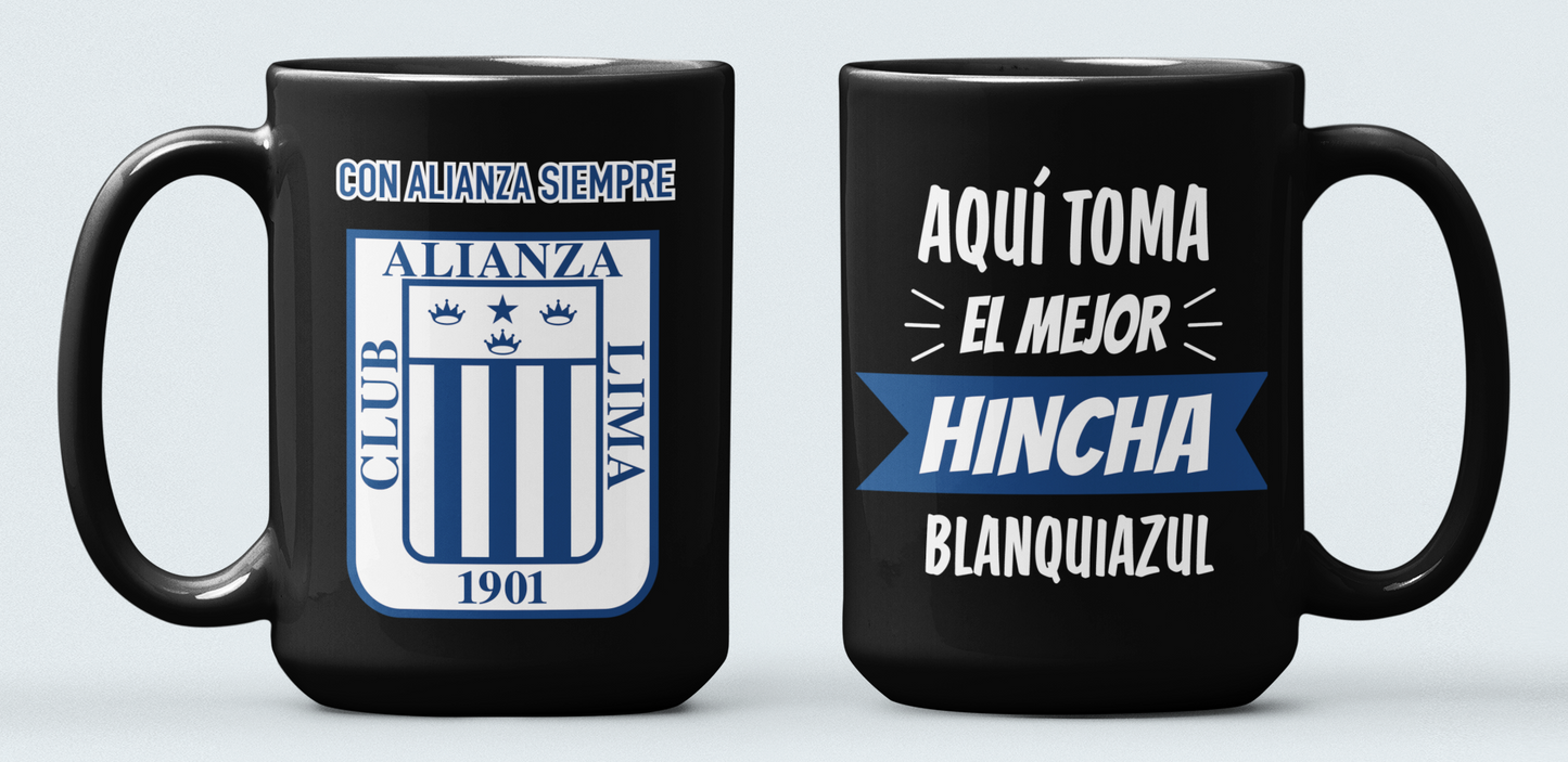 Taza Aquí Toma el Mejor Hincha Blanquiazul - Taza Negra 15 oz - Taza de Fútbol - Tazas Alianza Lima