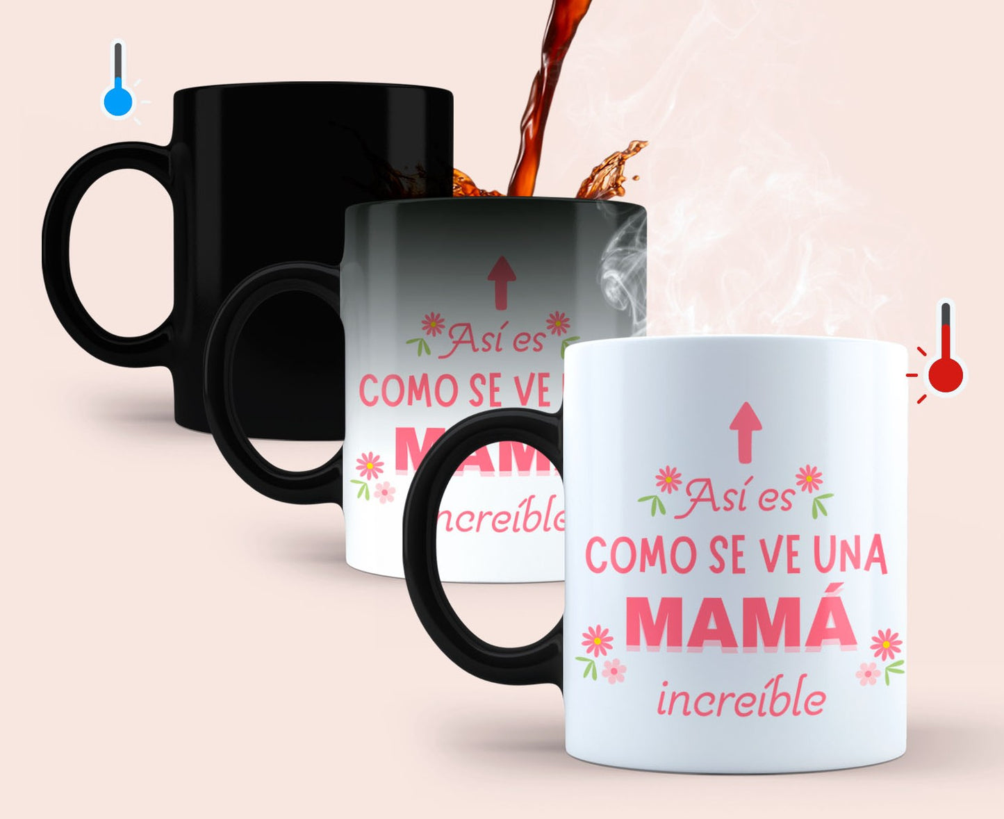 Taza Así es como se ve una Mamá Increíble - Taza Mágica 11 oz - Taza Día de la Madre - Taza para Mamá