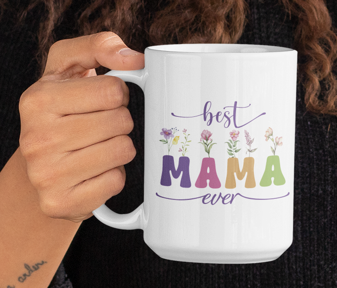 Taza Best Mama Ever - Taza para Mamá