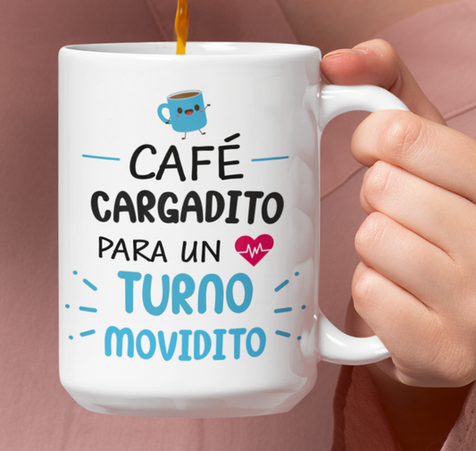 Café Cargadito para un Turno Movidito Doctor