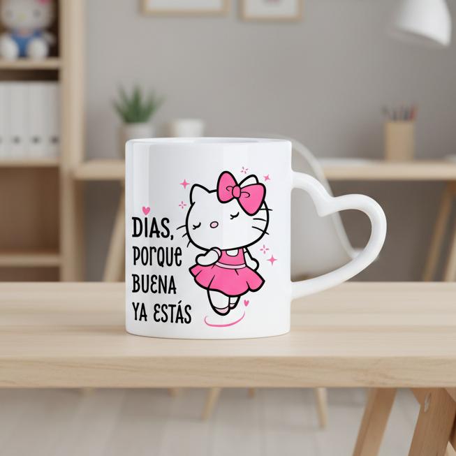 Taza Días, porque BUENA ya estás 🎀  | Tazas Hello Kitty | Taza Asa de Corazón