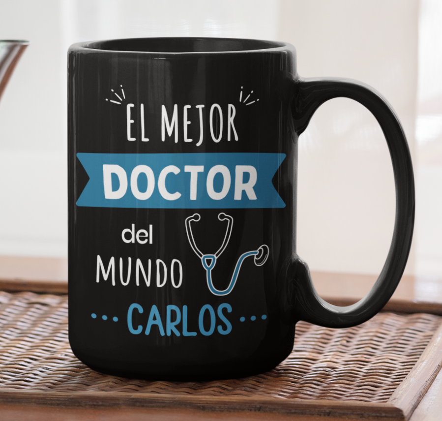 Taza El Mejor Doctor del Mundo Personalizado con Nombre - Taza Negra 15 oz - Tazas para Doctores - Tazas Día de la Medicina
