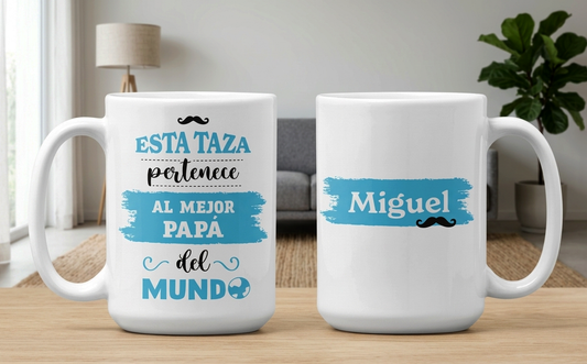 Taza El Mejor Papá del Mundo con Nombre Personalizado | Tazas para Papá | Taza Blanca de 15 oz
