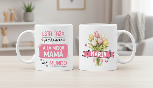 Taza Esta Taza Pertenece a la Mejor Mamá del Mundo con Nombre | Tazas Día de la Madre - Tazas para Mamá | Taza Blanca de 11 oz