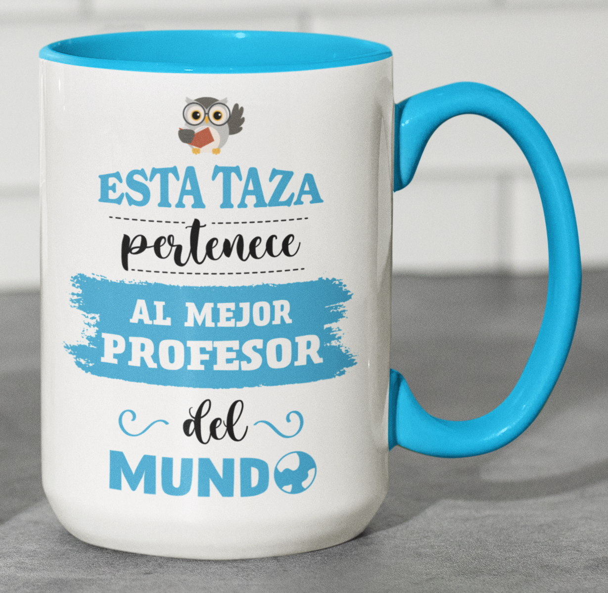 Taza Esta Taza Pertenece al Mejor Profesor del Mundo -Taza Blanca y Celeste 15 oz-Tazas Día del Maestro -Taza Profesor
