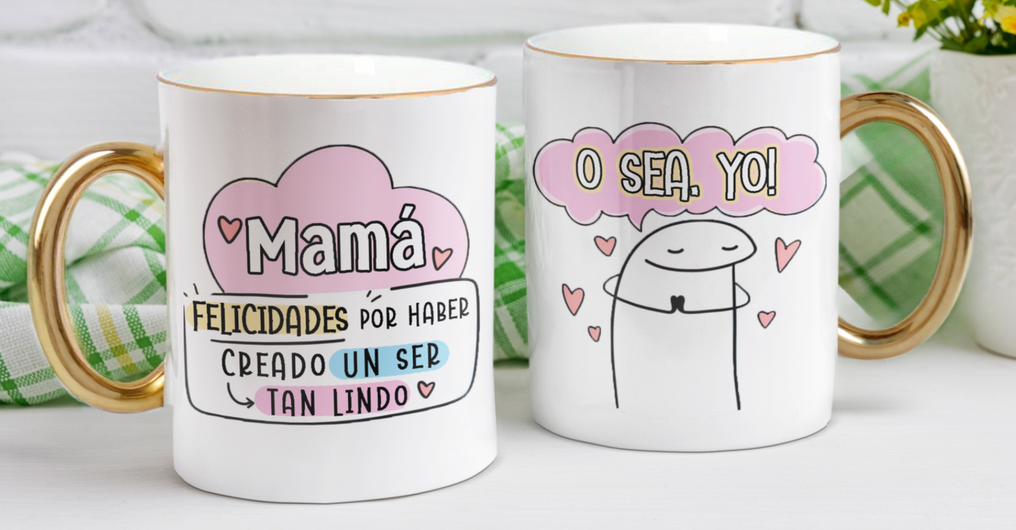 Felicidades por crear un ser tan lindo como yo!