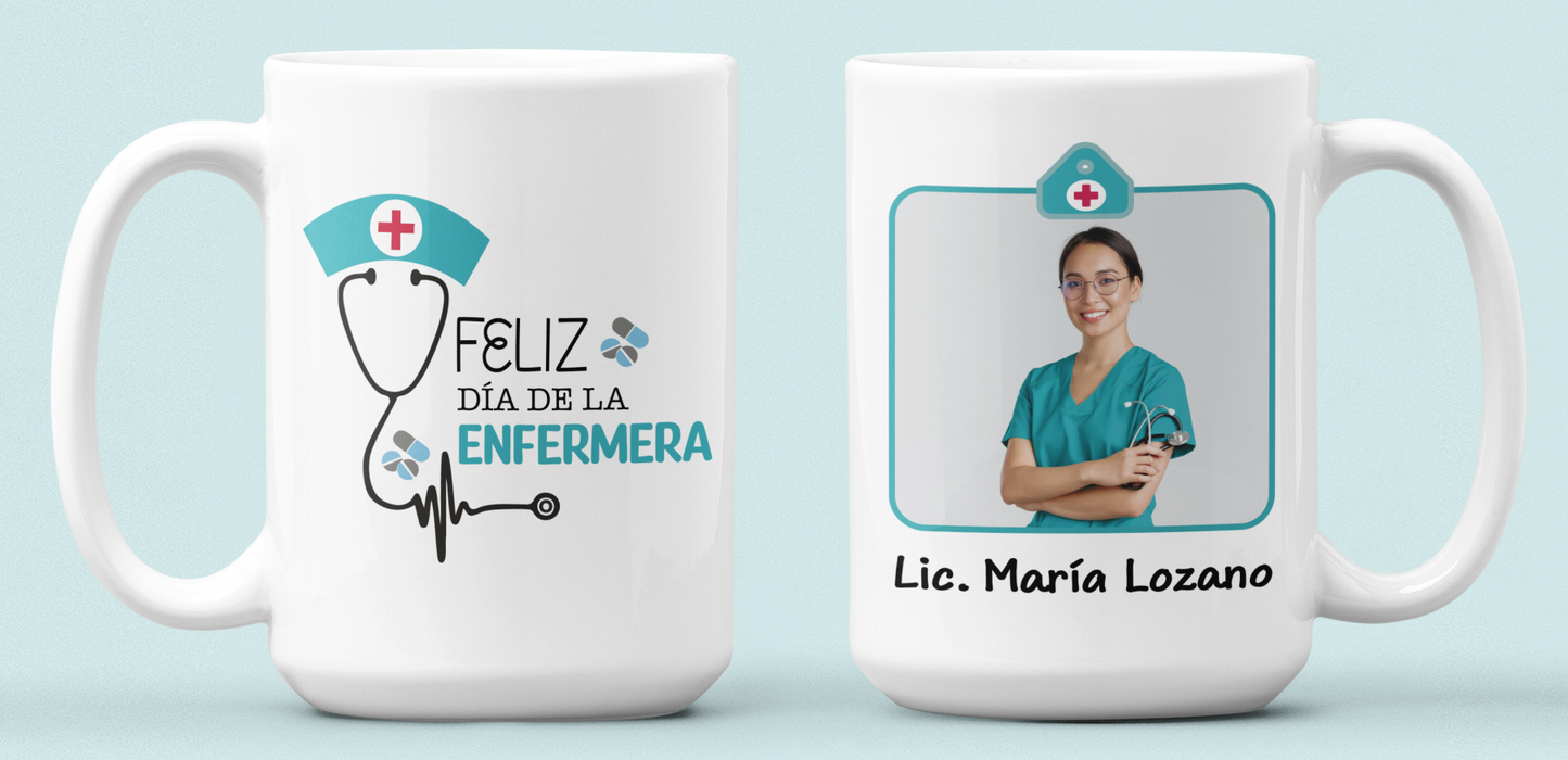 Taza Feliz Día de la Enfermera Personalizado con Foto - Taza Blanca  15 oz - Taza Enfermera