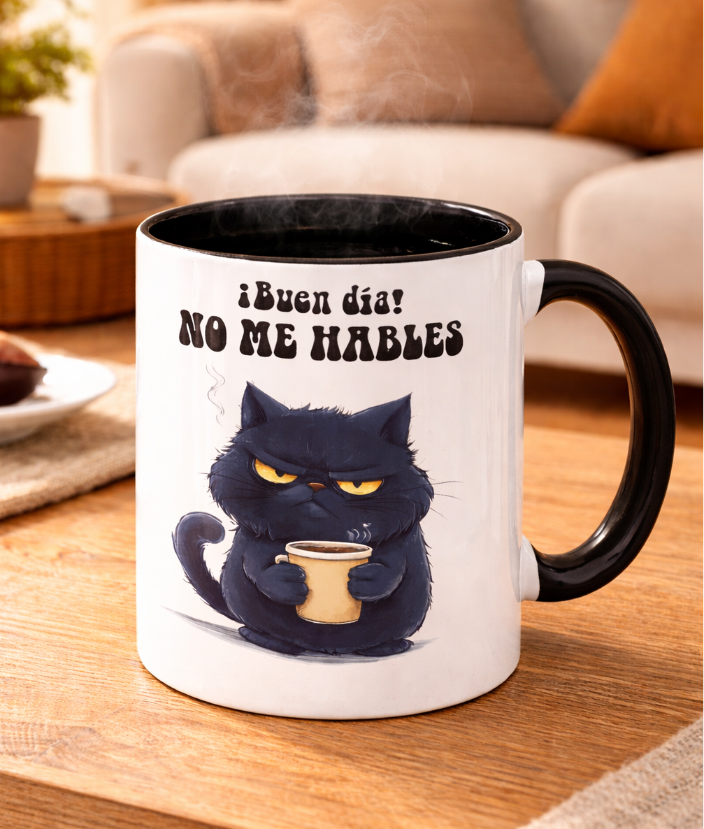 Taza Gatito Renegón. No me hables... | Taza Gatos | Taza Blanca y Negra 11 oz