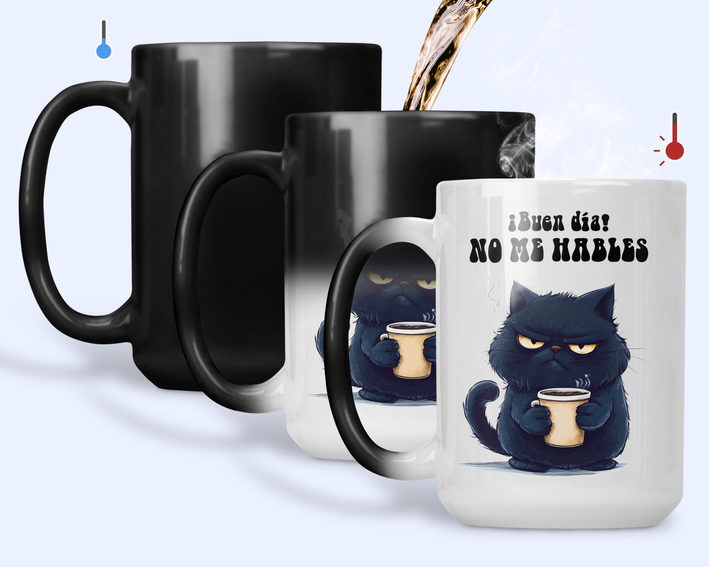 Taza Gatito Renegón. No me hables... | Taza Gatos | Taza Mágica 15 oz