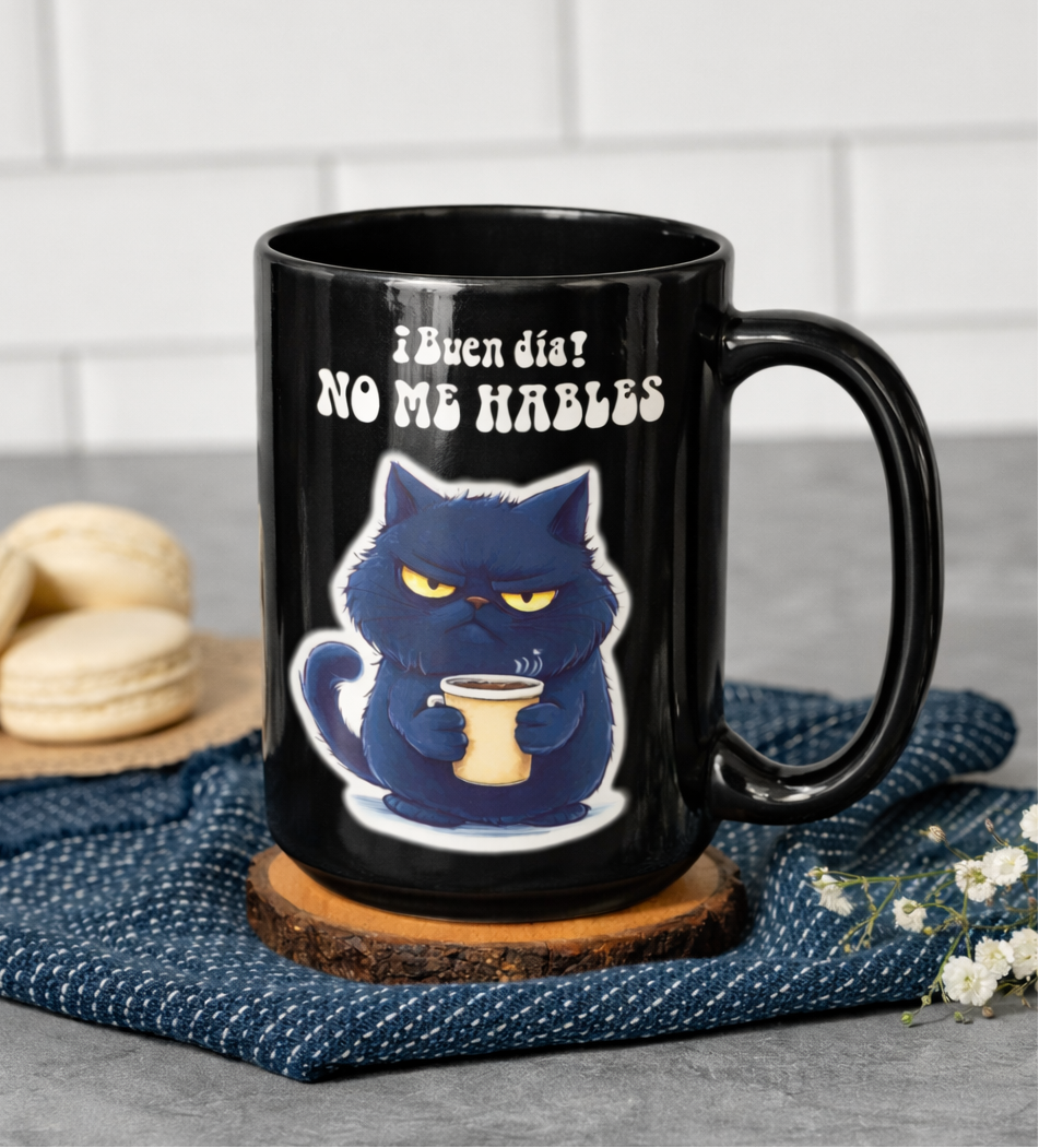 Taza Gatito Renegón. No me hables... | Taza Gatos | Taza Negra 15 oz