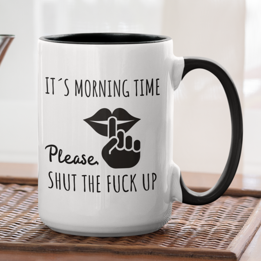 SHUT THE F.... UP
