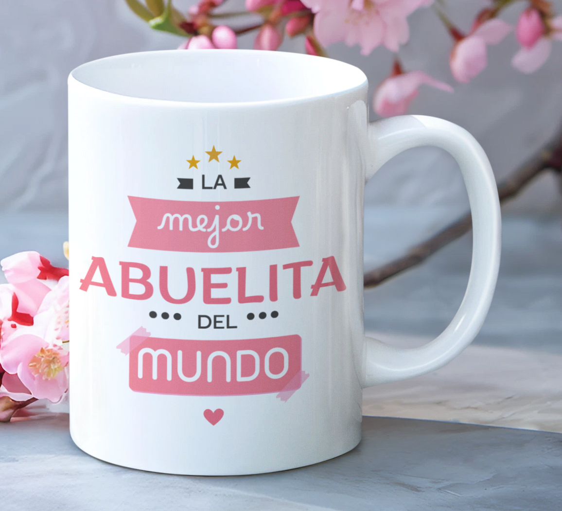 Taza La Mejor Abuelita del Mundo - Taza Blanca 11 oz - Taza Día de la Madre - Taza para Mamá