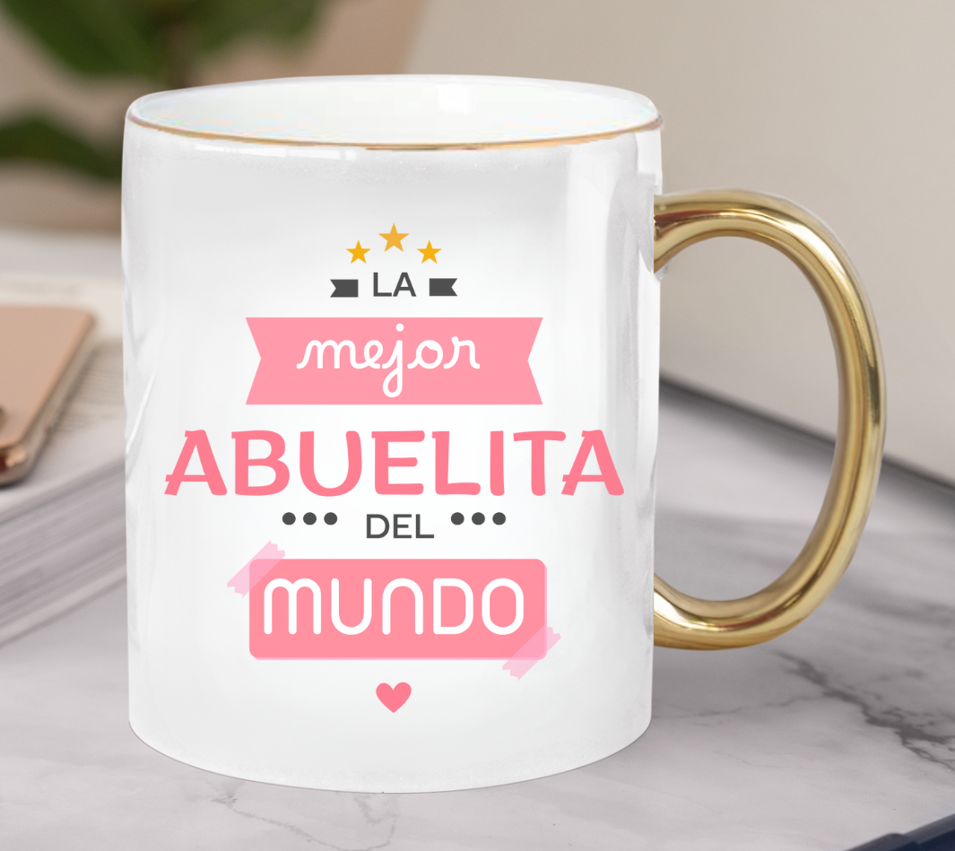 Taza La Mejor Abuelita del Mundo - Taza Blanca y Dorada 11 oz - Taza Día de la Madre - Taza para Mamá