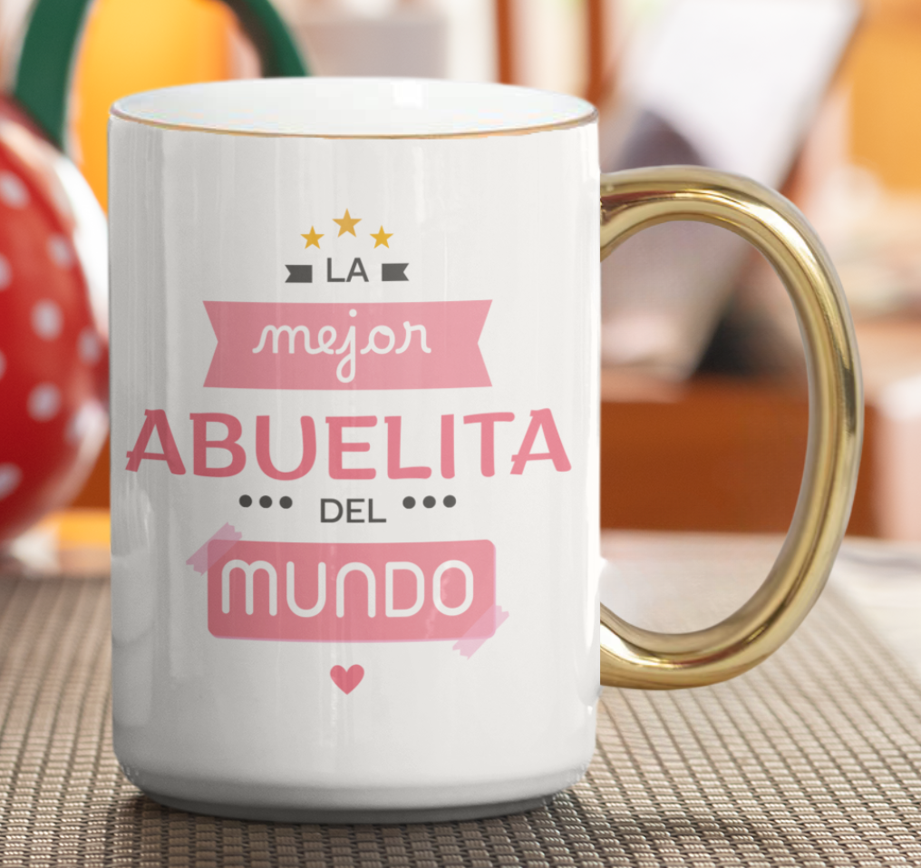 Taza La Mejor Abuelita del Mundo - Taza Blanca y Dorada 15 oz - Taza Día de la Madre - Taza para Mamá