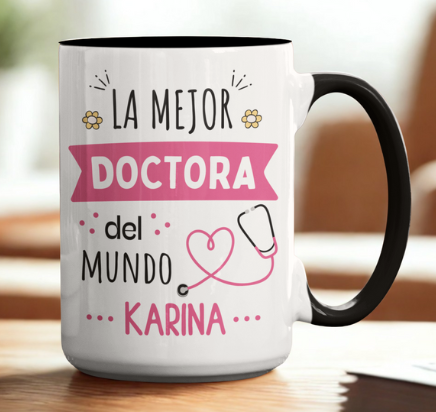 Taza La Mejor Doctora del Mundo Personalizado con Nombre - Taza Blanca y Negra 15 oz - Tazas para Doctores - Tazas Día de la Medicina