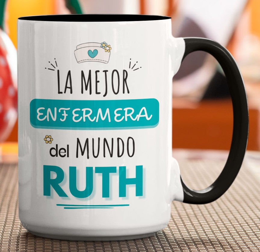 Taza La Mejor Enfermera del Mundo Personalizado con Nombre - Taza Blanca y Negra 15 oz - Taza Enfermera