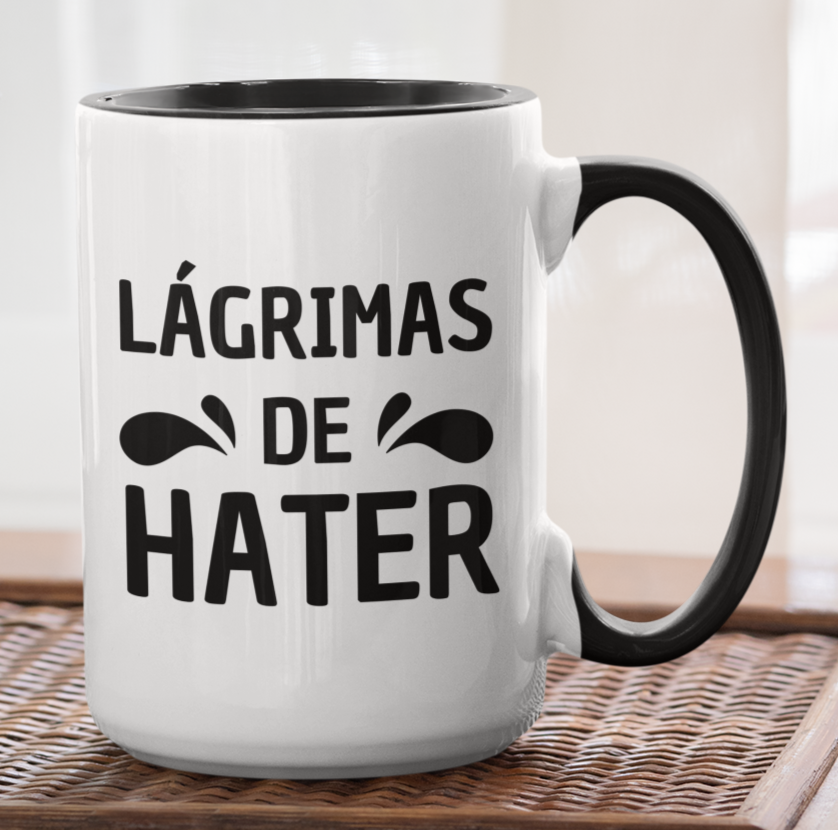 Taza Lágrimas de Hater - Taza Honesta - Taza Sarcástica