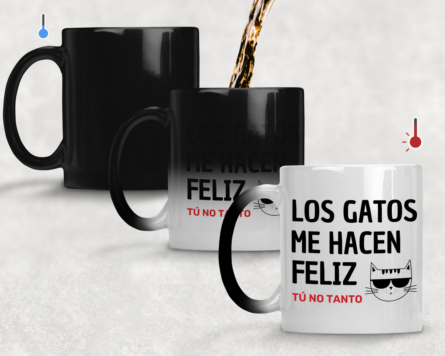 Taza Los Gatos Me hacen Feliz, Tú No Tanto - Taza Mágica 11 oz - Taza Gato