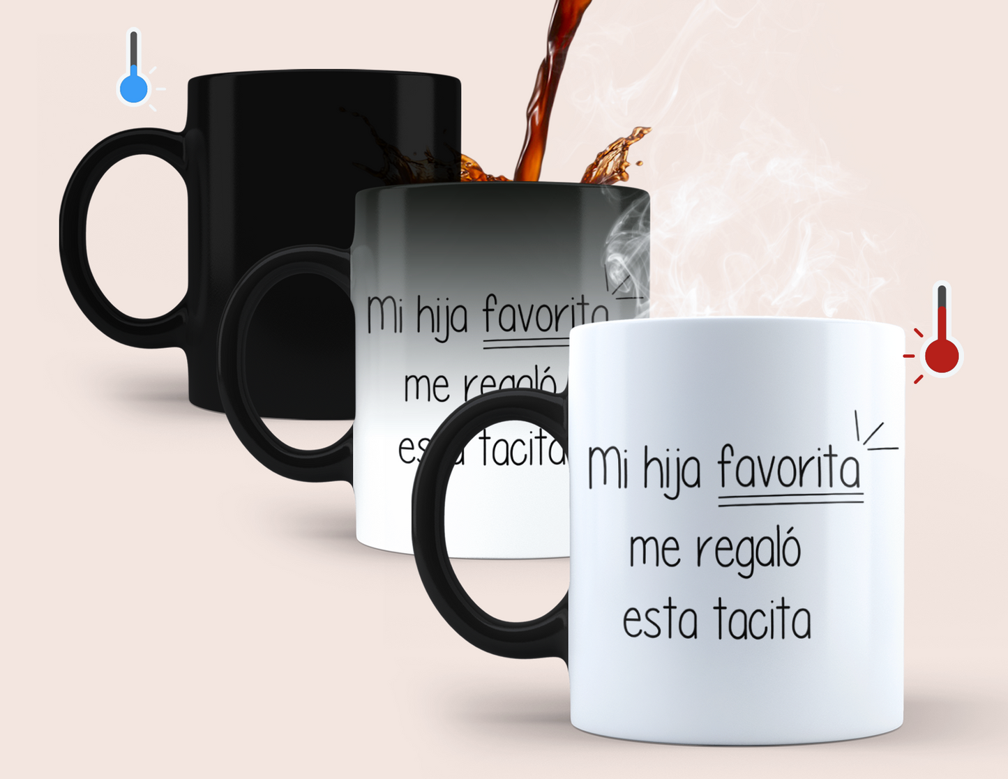 Taza Mi Hija Favorita Me Regaló Esta Tacita  - Taza Mágica 11 oz- Taza Día de la Madre - Taza para Mamá