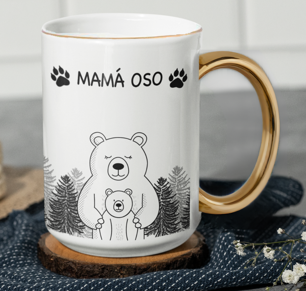 Taza Mamá Oso  - Taza Blanca y Dorada 15 oz- Taza Día de la Madre - Taza para Mamá