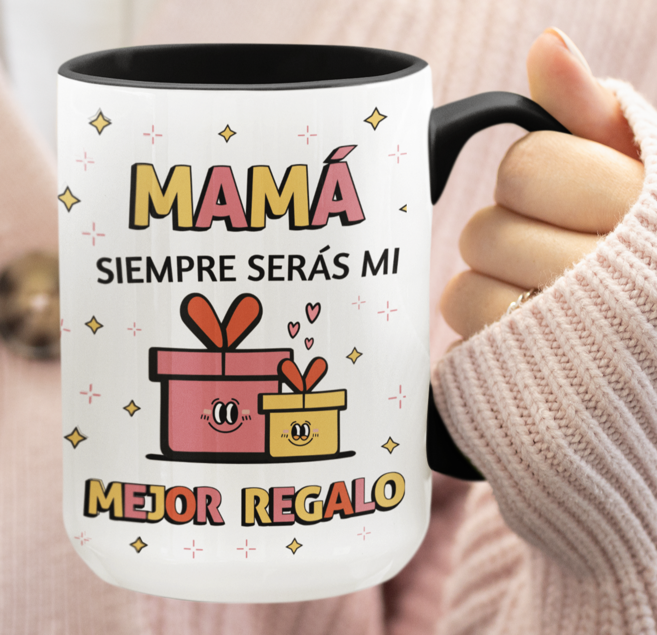 Taza Mamá Siempre Serás mi Mejor Regalo  - Taza Blanca y Negra 15 oz- Taza Día de la Madre - Taza para Mamá
