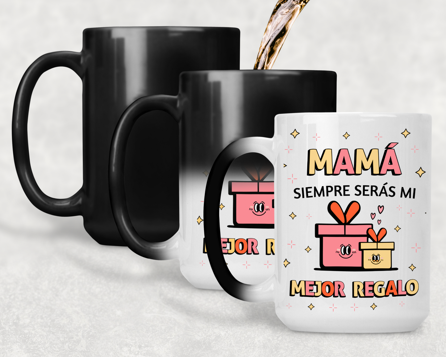 Taza Mamá Siempre Serás mi Mejor Regalo  - Taza Mágica 15 oz- Taza Día de la Madre - Taza para Mamá