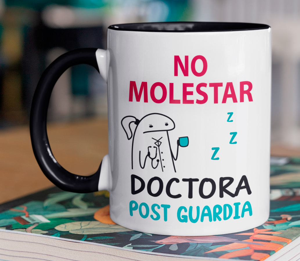 Taza No Molestar. Doctora Post Guardia - Taza Blanca 11 oz - Tazas para Doctores - Tazas Día de la Medicina