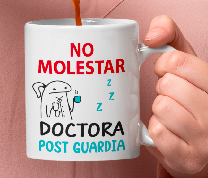 Taza No Molestar. Doctora Post Guardia - Taza Blanca 11 oz - Tazas para Doctores - Tazas Día de la Medicina (2)