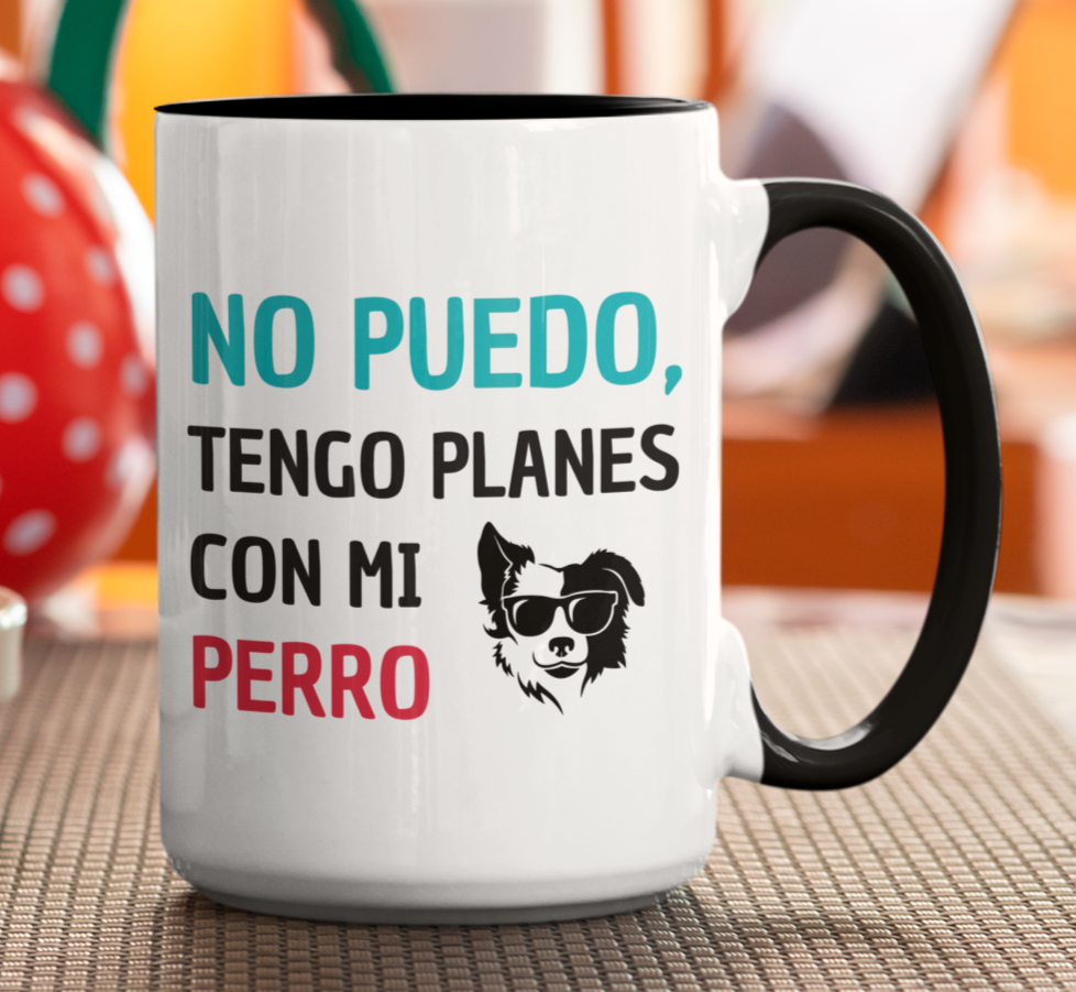 Taza No Puedo, Tengo Planes con mi Perro - Taza Blanca y Negra de 15 oz -Tazas de Perros