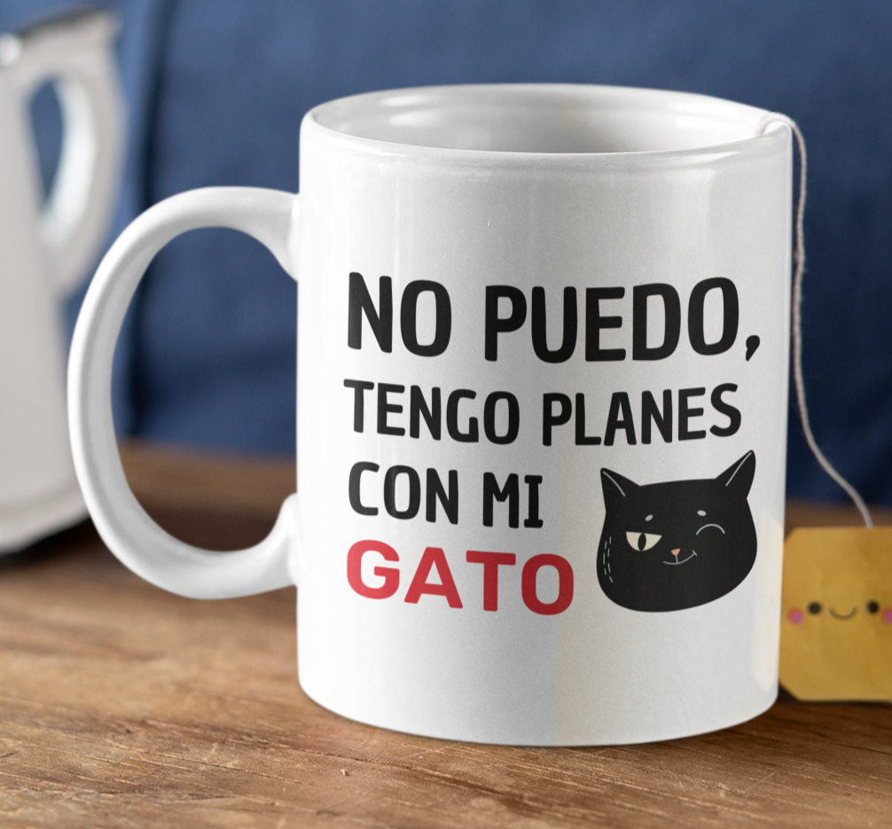 Taza No Puedo, Tengo Planes con mi Gato _ Taza Blanca 11 oz _ Taza Gatos
