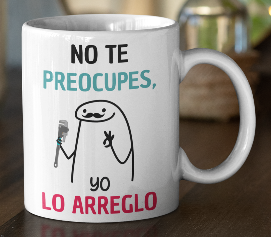 Taza No te Preocupes, Yo lo Arreglo - Taza Blanca 11 oz -Tazas Día del Padre - Tazas para Papá