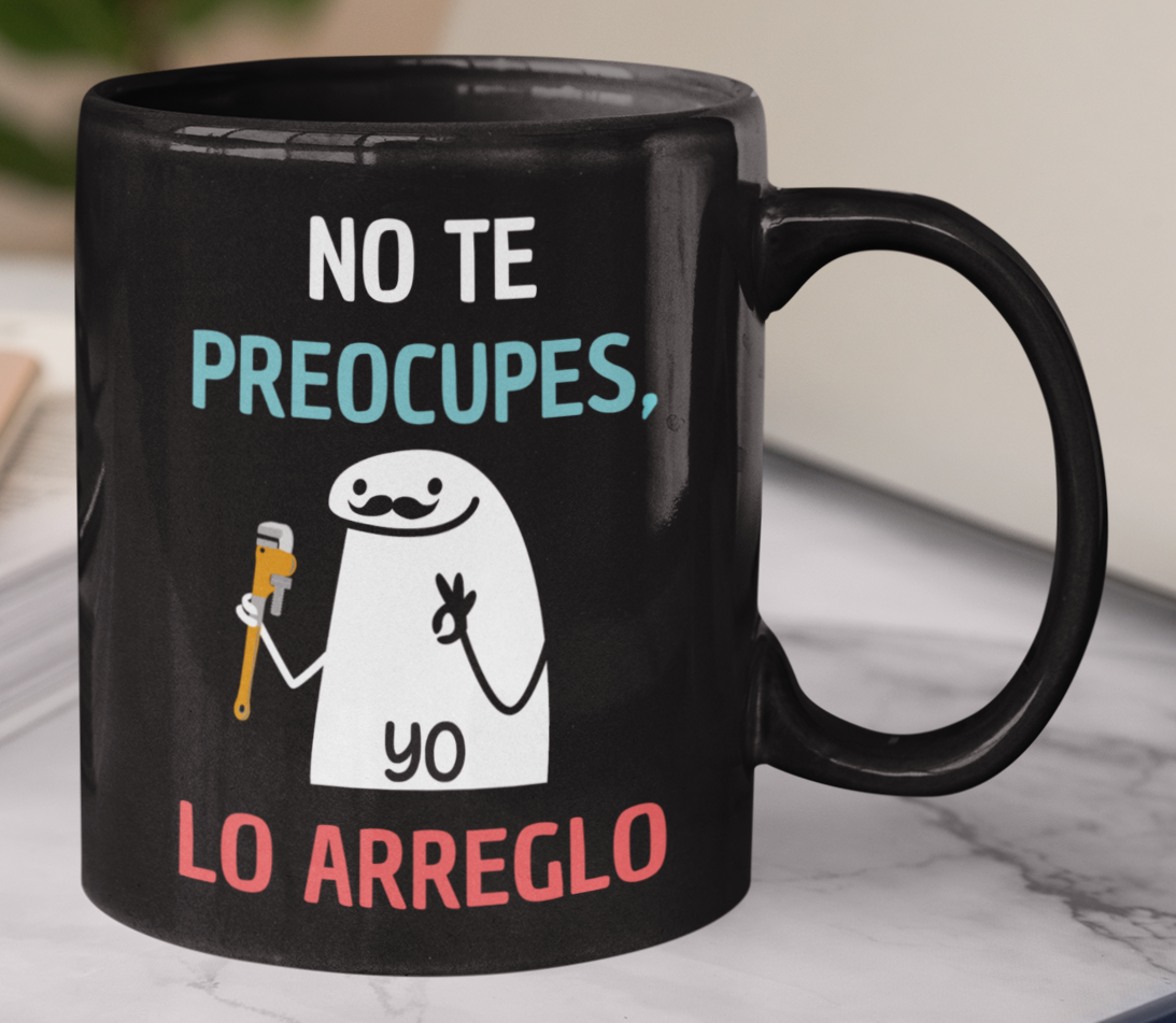 Taza No te Preocupes, Yo lo Arreglo - Taza Negra 11 oz -Tazas Día del Padre - Tazas para Papá