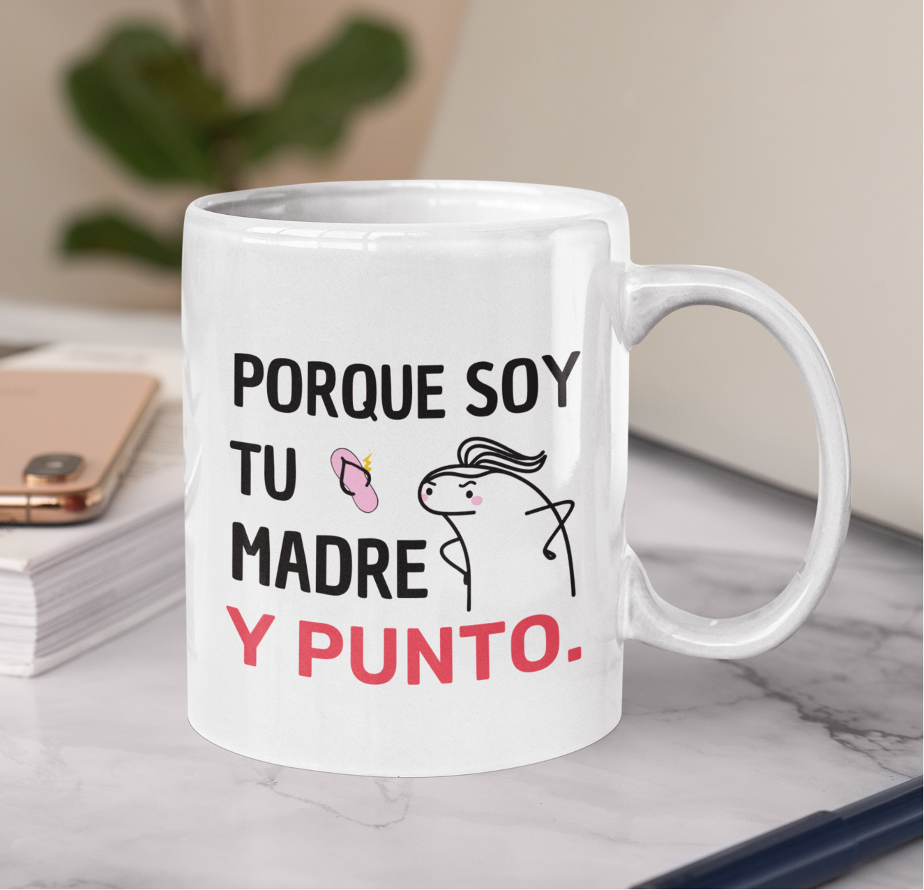 Taza Porque soy tu madre y PUNTO. | Tazas Día de la Madre - Tazas para Mamá | Taza Blanca de 11 oz