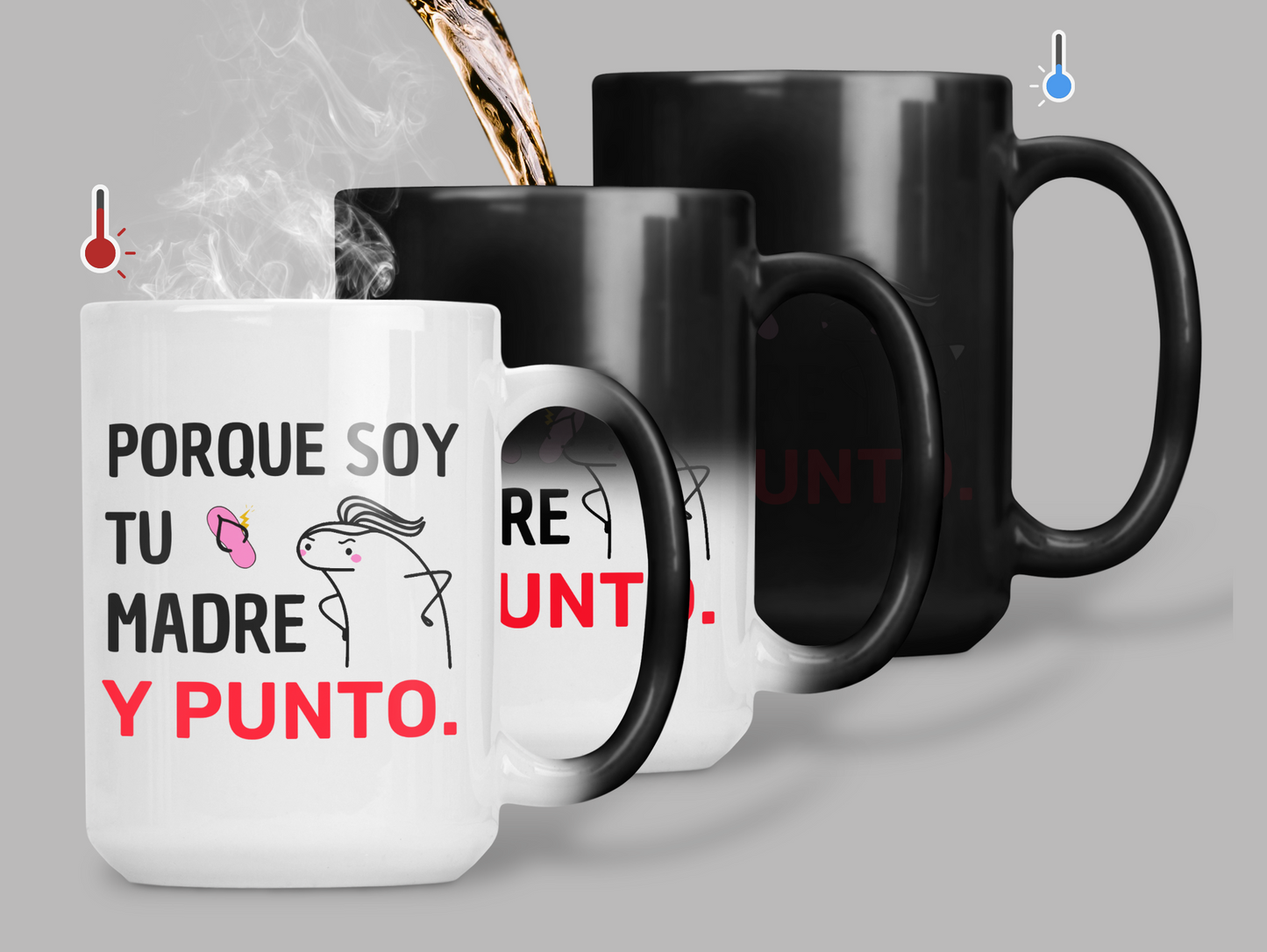 Taza Porque soy tu madre y PUNTO. | Tazas Día de la Madre - Tazas para Mamá | Taza Mágica de 15 oz