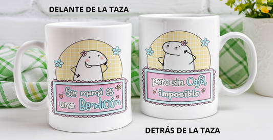 Taza Ser Mamá es una bendición, pero sin café imposible - Taza Blanca 11 oz - Taza Día de la Madre - Taza para Mamá